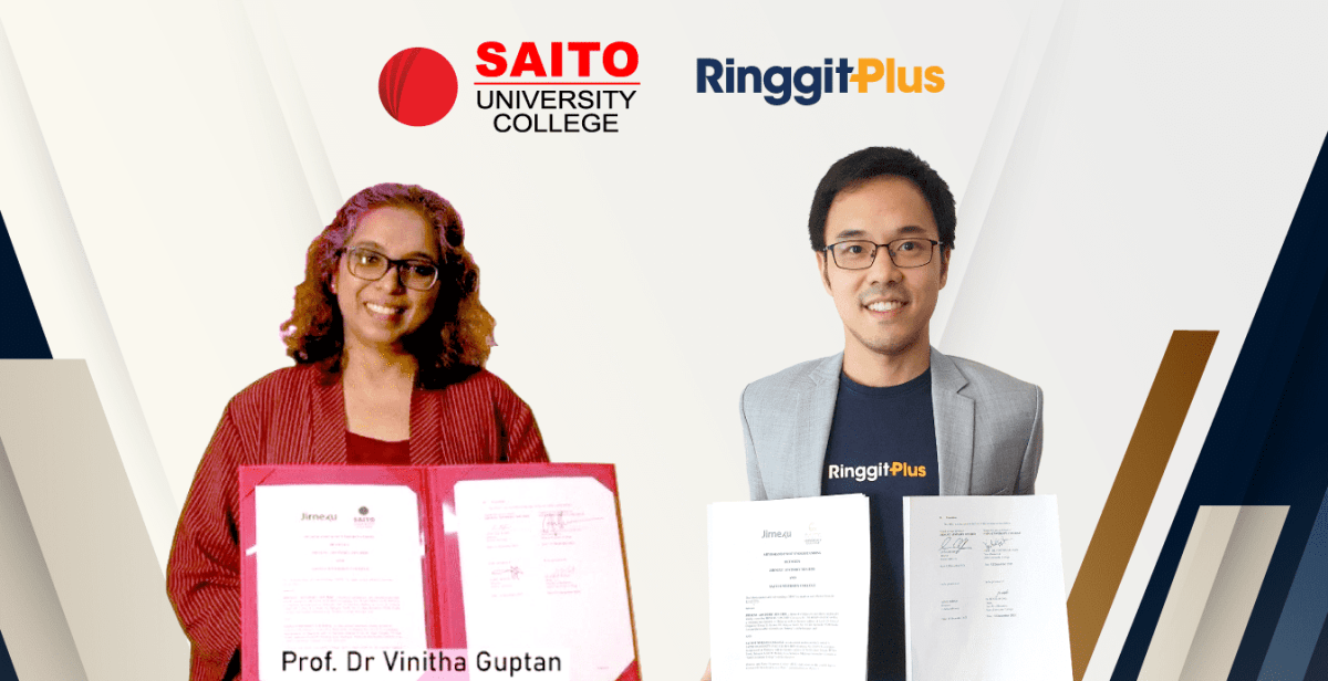 Saito University College & RinggitPlus To Launch Malaysia’s First ...