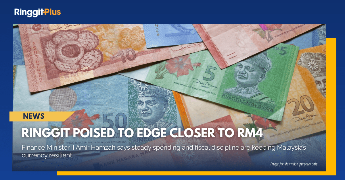 Ringgit May Strengthen To Near RM4 Against The US Dollar