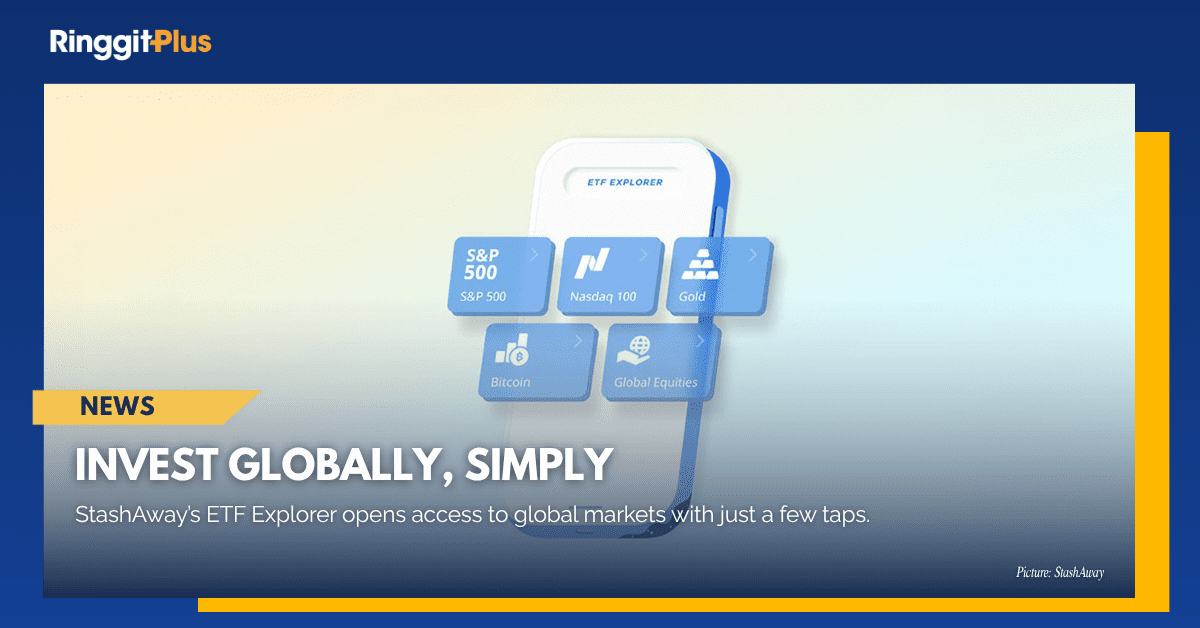 StashAway Launches ETF Explorer To Simplify Global Investing For Malaysians
