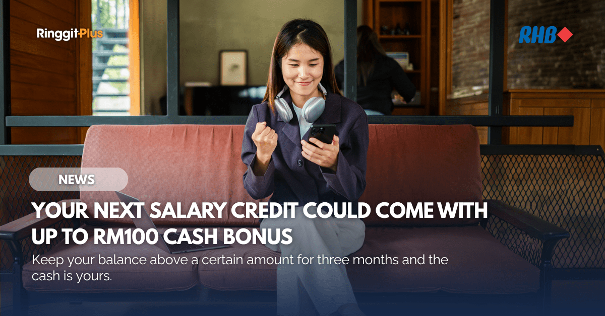 RHB Bank Rewards New Smart Account Holders With Up To RM100 Cash