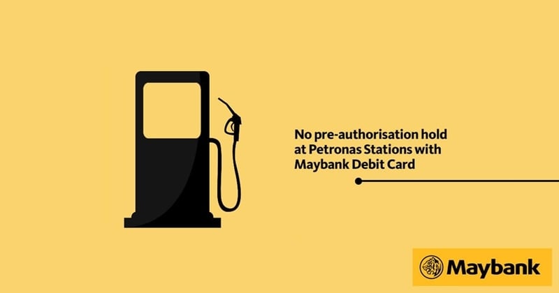 PSA: Pre-Authorisation Hold Policy For Maybank Debit Cards At Petronas