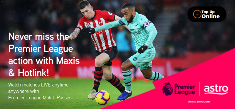 Stream EPL Games Live With Maxis Premier League Match Passes For